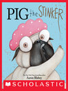 Cover image for Pig the Stinker